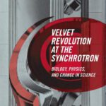 خرید و دانلود نسخه کامل کتاب Velvet Revolution at the Synchrotron: Biology, Physics, and Change in Science (Inside Technology)