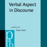 خرید و دانلود نسخه کامل کتاب Verbal aspect in discourse : contributions to the semantics of time and temporal perspective in Slavic and non-Slavic languages