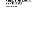 خرید و دانلود نسخه کامل کتاب VHDL for Logic Synthesis, 3rd Edition