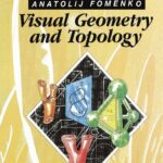خرید و دانلود نسخه کامل کتاب Visual Geometry and Topology
