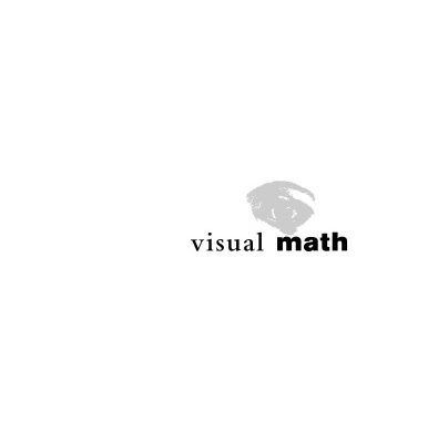 خرید و دانلود نسخه کامل کتاب Visual Math – See How Math Makes Sense