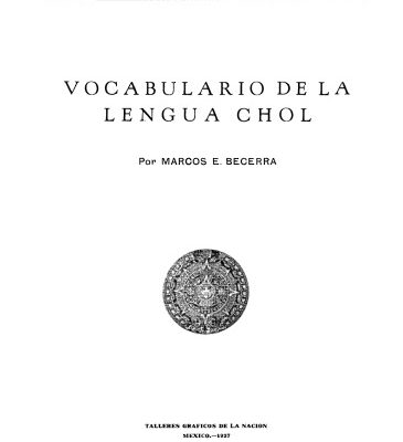 خرید و دانلود نسخه کامل کتاب Vocabulario de la lengua maya Chol