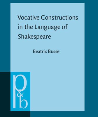 خرید و دانلود نسخه کامل کتاب Vocative Constructions in the Language of Shakespeare