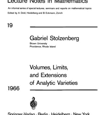 خرید و دانلود نسخه کامل کتاب Volumes, Limits and Extensions of Analytic Varieties
