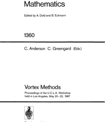 خرید و دانلود نسخه کامل کتاب Vortex Methods: Proceedings of the U.C.L.A. Workshop held in Los Angeles, May 20–22, 1987