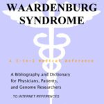 خرید و دانلود نسخه کامل کتاب Waardenburg Syndrome – A Bibliography and Dictionary for Physicians, Patients, and Genome Researchers
