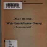 خرید و دانلود نسخه کامل کتاب Wahrscheinlichkeitsrechnung (Ars conjectandi, 1713)