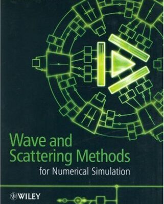 خرید و دانلود نسخه کامل کتاب Wave and scattering methods for numerical simulation