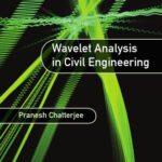 خرید و دانلود نسخه کامل کتاب Wavelet Analysis in Civil Engineering