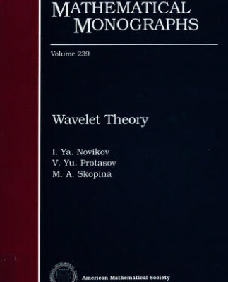 خرید و دانلود نسخه کامل کتاب Wavelet Theory