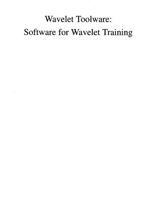 خرید و دانلود نسخه کامل کتاب Wavelet Toolware: Software for Wavelet Training