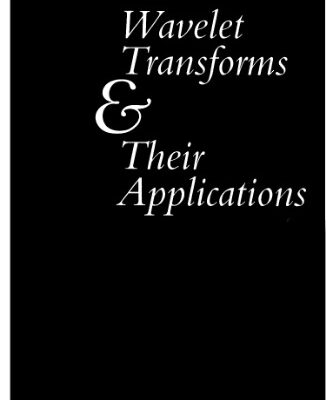 خرید و دانلود نسخه کامل کتاب Wavelet transforms and their applications
