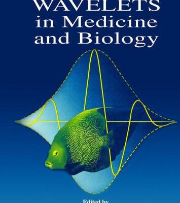 خرید و دانلود نسخه کامل کتاب Wavelets in Medicine and Biology