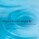 خرید و دانلود نسخه کامل کتاب Ways a World Might Be: Metaphysical and Anti-Metaphysical Essays