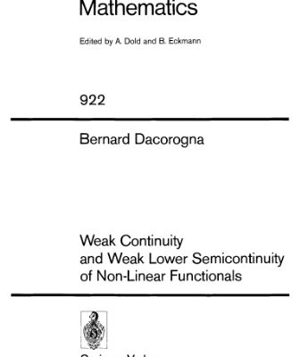 خرید و دانلود نسخه کامل کتاب Weak Continuity and Weak Lower Semicontinuity of Non-Linear Functionals