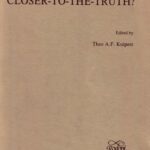 خرید و دانلود نسخه کامل کتاب What is Closer-to-the-Truth? A parade of approaches to truthlikeness