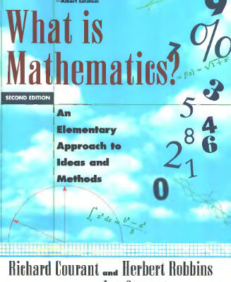 خرید و دانلود نسخه کامل کتاب What is mathematics?: an elementary approach to ideas and methods