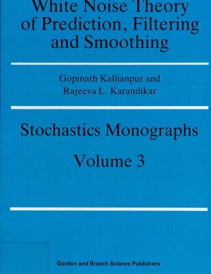 خرید و دانلود نسخه کامل کتاب White Noise Theory of Prediction, Filtering and Smoothing
