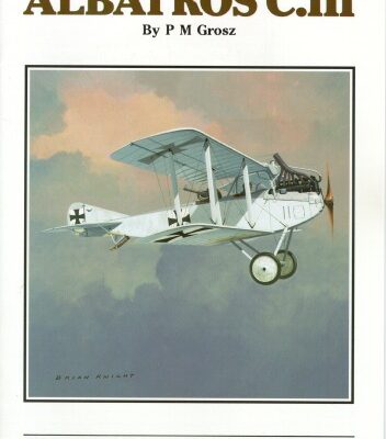 خرید و دانلود نسخه کامل کتاب Windsock Datafile No. 013 – Albatros C.III