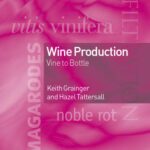 خرید و دانلود نسخه کامل کتاب Wine Production: Vine to Bottle (Food Industry Briefing)