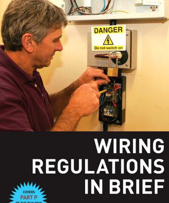 خرید و دانلود نسخه کامل کتاب Wiring Regulations in Brief: A complete guide to the requirements of the 16th Edition of the IEE Wiring Regulations, BS 7671 and Part P of the Building Regulations