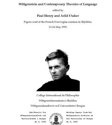 خرید و دانلود نسخه کامل کتاب Wittgenstein and contemporary theories of language :  papers read at the French-Norwegian seminar in Skjolden, 23-26 May 1992