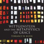خرید و دانلود نسخه کامل کتاب Wittgenstein and the Metaphysics of Grace