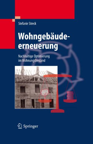 خرید و دانلود نسخه کامل کتاب Wohngebaudeerneuerung: Nachhaltige Optimierung im Wohnungsbestand_68b3dc75349ca.jpeg خرید و دانلود نسخه کامل کتاب Wohngebaudeerneuerung: Nachhaltige Optimierung im Wohnungsbestand