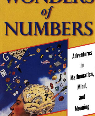 خرید و دانلود نسخه کامل کتاب Wonders of Numbers: Adventures in Mathematics, Mind, and Meaning