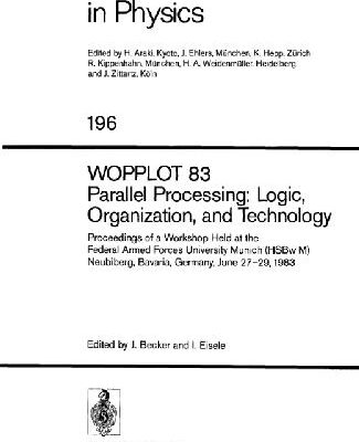 خرید و دانلود نسخه کامل کتاب WOPPLOT 83 Parallel Processing: Logic, Organization, and Technology