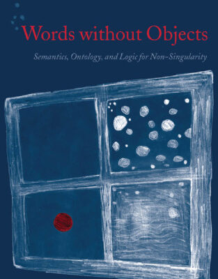 خرید و دانلود نسخه کامل کتاب Words without Objects: Semantics, Ontology, and Logic for Non-Singularity