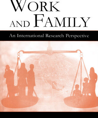 خرید و دانلود نسخه کامل کتاب Work and Family: An International Research Perspective (Series in Applied Psychology)