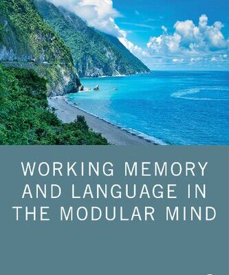 خرید و دانلود نسخه کامل کتاب Working Memory and Language in the Modular Mind