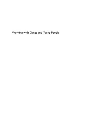 خرید و دانلود نسخه کامل کتاب Working With Gangs And Young People: A Toolkit for Resolving Group Conflict