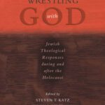 خرید و دانلود نسخه کامل کتاب Wrestling with God: Jewish Theological Responses during and after the Holocaust