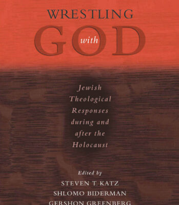 خرید و دانلود نسخه کامل کتاب Wrestling with God: Jewish Theological Responses during and after the Holocaust