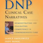 خرید و دانلود نسخه کامل کتاب Writing DNP Clinical Case Narratives: Demonstrating and Evaluating Competency in Comprehensive Care