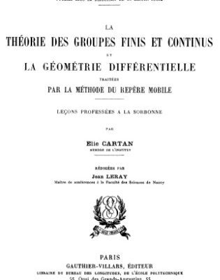خرید و دانلود نسخه کامل کتاب [WRONG FILE] La theorie des groupes finis et continus et la geometrie differentielle traitees par la methode du repere mobile