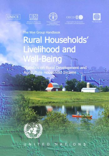خرید و دانلود نسخه کامل کتاب Wye Group Handbook, The: Rural Households’ Livelihood and Well-being – Statistics on Rural Development and Agriculture Household Income_6894bba946339.jpeg خرید و دانلود نسخه کامل کتاب Wye Group Handbook, The: Rural Households’ Livelihood and Well-being – Statistics on Rural Development and Agriculture Household Income