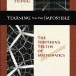 خرید و دانلود نسخه کامل کتاب Yearning for the Impossible: The Surprising Truths of Mathematics