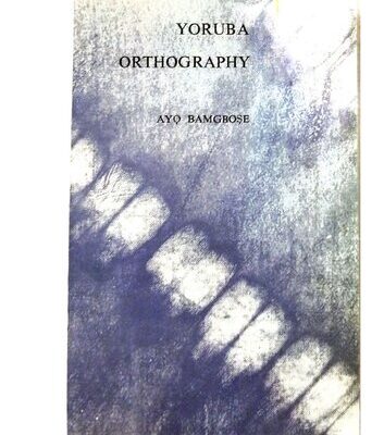 خرید و دانلود نسخه کامل کتاب Yoruba orthography: a linguistic appraisal with suggestions for reform