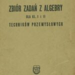 خرید و دانلود نسخه کامل کتاب Zbiór zadań z algebry Dla klas I i II techników przemysłowych