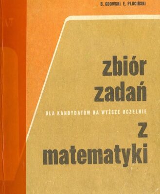 خرید و دانلود نسخه کامل کتاب Zbiór zadań z matematyki dla kandydatów na wyższe uczelnie