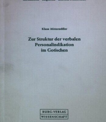 خرید و دانلود نسخه کامل کتاب Zur Struktur der verbalen Personalindikation im Gotischen