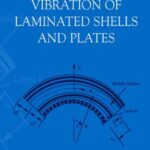 خرید و دانلود نسخه کامل کتاب Vibration of Laminated Shells and Plates