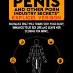خرید و دانلود نسخه کامل کتاب How I Grew My Penis and Other Porn Industry Secrets - EXPLICID VERSION