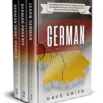خرید و دانلود کتاب German: A Complete Guide for German Language Learning Including German Phrases, German Grammar and German Short Stories for Beginners