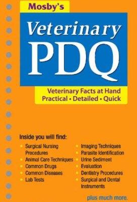 خرید و دانلود کتاب Mosby's veterinary PDQ : veterinary facts at hand, practical · detailed · quick / Margi Sirois.