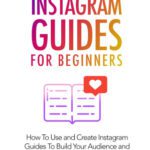 خرید و دانلود کتاب Instagram Guides For Beginners