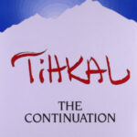 خرید و دانلود نسخه کامل کتاب Tihkal: The Continuation